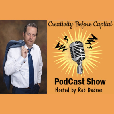 Rob Dodson -creativity Before Capital - Lean