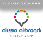 Alessio Alibrandi Podcast:il Gioco Caffè