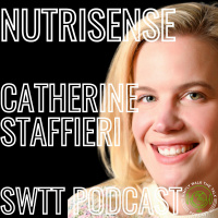 Catherine Staffieri: Optimize Performance, CGM,  Nutrisense | SWTT 205