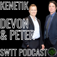 Devon and Peter: Kenetik, Flow State,  Fasting | SWTT PODCAST 203