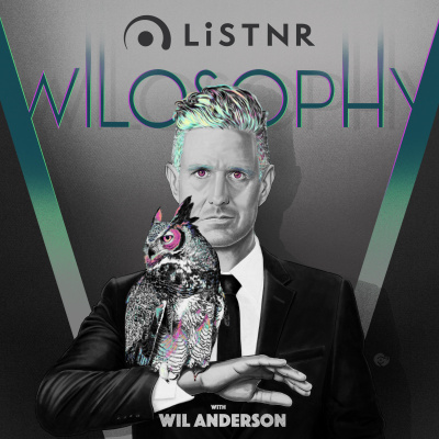 Wilosophy With Wil Anderson