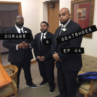 Ep 44 Of Durags  Boatshoes