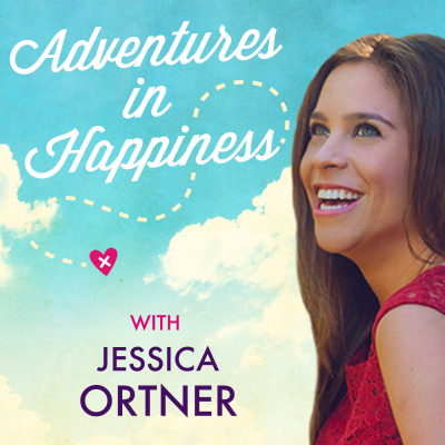 Adventures In Happiness With Jessica Ortner