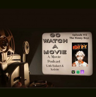 Go Watch a Movie Episode 113 The Honey Boys