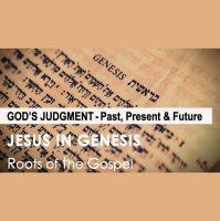 Genesis 19:1-29 - GODS JUDGMENT: PAST, PRESENT  FUTURE - Audio