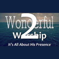WONDERFUL WORSHIP Is All About His Presence - Psalm 100 - Audio