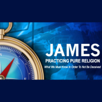 PRACTICING PURE RELIGION - James 1:26 - 25 - Audio