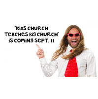 KIDS CHURCH TEACHES BIG CHURCH - Audio