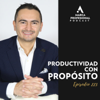 Cómo ser más PRODUCTIVO y centrarse en lo IMPORTANTE | Fabián González Ep.223
