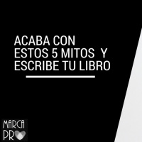 Estos 5 mitos te frenan para escribir tu libro