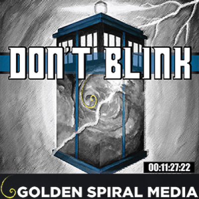 Dont Blink- A Doctor Who Fan Podcast