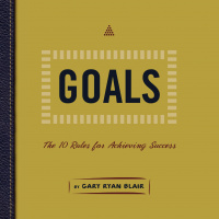 New Years Resolutions: Make the New Year a Success With Goals Guy Gary Ryan Blair
