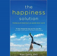 How to Be Happy with Dr. Alan Gettis