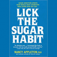 Lick the Sugar Habits Dr. Nancy Appleton