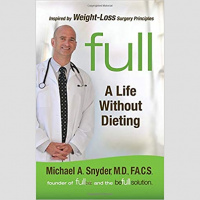 Dr. Michael Snyder: Get FULL Without Dieting