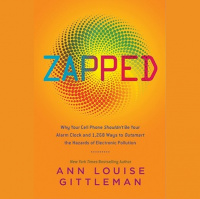 Ann Louise Gittleman on Cell Phones  Electronic Pollution