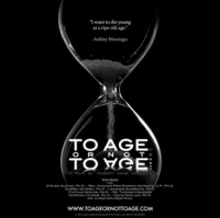 Be 120 and Feel Like 50: Get the Scoop on Film To Age or Not to Age