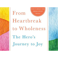 Heartbreak to Wholeness with Bestselling Author Kristine Carlson