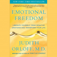 Dr. Judith Orloff Tells You How to Liberate Yourself From Negative Emotions  Transform Your Life