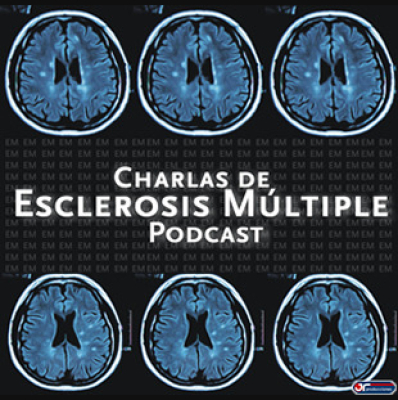 Charlas De Esclerosis Múltiple (podcast) - Www.poderato.com/esclerosismultiple