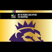 Why the Premier League popularity appears unstoppable