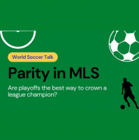 Parity in MLS: Are playoffs the best way to crown a champion?