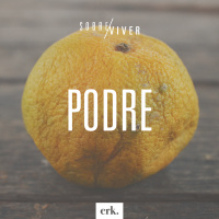 Sobre Viver #302 - Podre / Ed René Kivitz