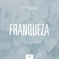 Sobre Viver #327 - Franqueza / Ed René Kivitz