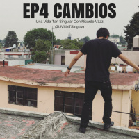 4 | Cambios. Ft.- Pablo Fonseca | T1