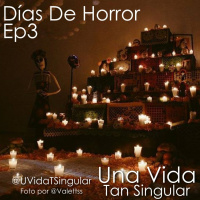 3 | Días De Horror | T1