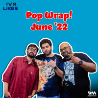 Pop Wrap! June 22