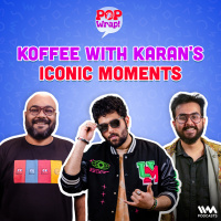 Koffee with Karans Iconic Moments | Pop Wrap!