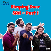 Simping Over SRK - Part 1