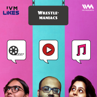 Ep. 83: Wrestle-Maniacs