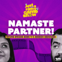 NAMASTE PARTNER! ft. Rueben Kaduskar vs Fatima Ayesha Khan | Just A Filmy Game Show