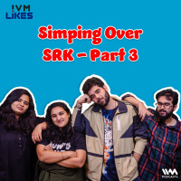 Simping Over SRK - Part 3