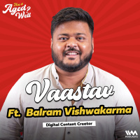 Vaastav ft. Balram Vishwakarma