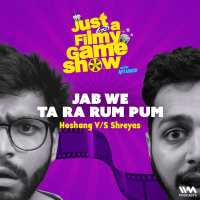 Jab We Ta Ra Rum Pum | Just A Filmy Game Show