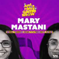 MARY MASTANI ft. Prashasti Singh  Sonali Thakker | Just A Filmy Game Show