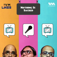 Ep. 78: Nothing Is Sacred