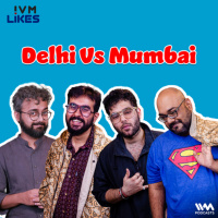 Delhi Vs. Mumbai