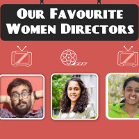 Our Favourite Women Directors