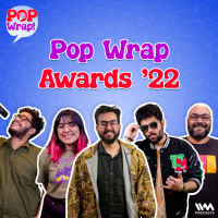Pop Wrap Awards 22