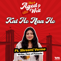 Kal Ho Naa Ho | Has It Aged Well?