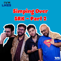 Simping Over SRK - Part 2