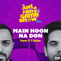 Main Hoon Na Don | Just A Filmy Game Show