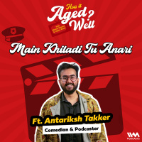 Main Khiladi Tu Anari | Has It Aged Well?