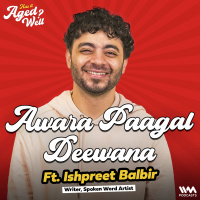 Awara Paagal Deewana ft. Ishpreet Balbir | Has It Aged Well?