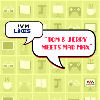 Ep. 31: Tom  Jerry Meets Mad Max