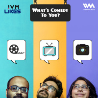 Ep. 139: Whats Comedy To You?